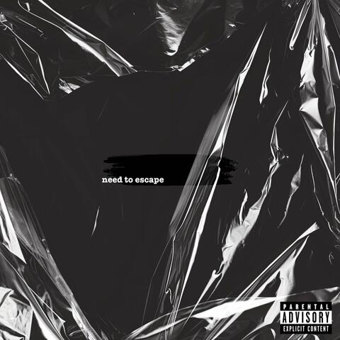 Need to Escape (Instrumental)