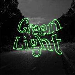 Green Light (feat. Scotty Maverick)