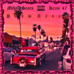 Palm Treez (feat. Rezin 47)