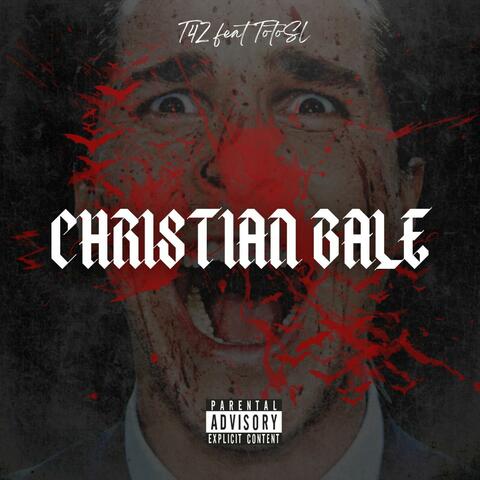CHRISTIAN BALE (feat. TotoSL)