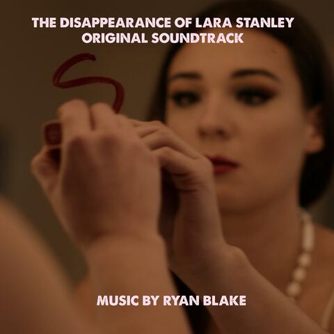 The Disappearance of Lara Stanley
