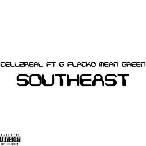 Southeast (feat. G Flacko Mean Green)
