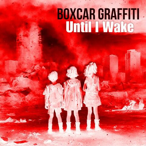 Until I Wake