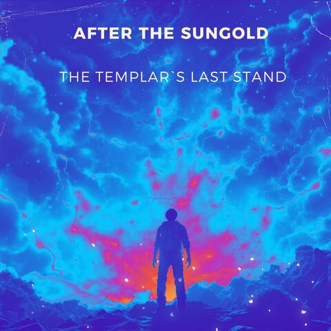 THE TEMPLAR`S LAST STAND