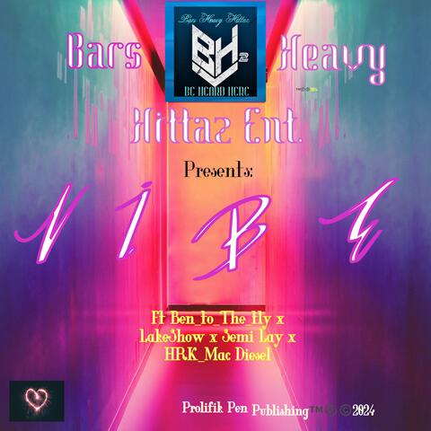 V I B E (feat. Lakeshow 10, Semi Lay & Ben_to_the_tly)
