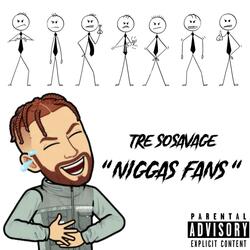 Niggas Fans