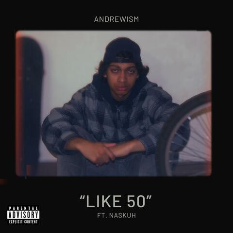 Like 50 (feat. Naskuh)