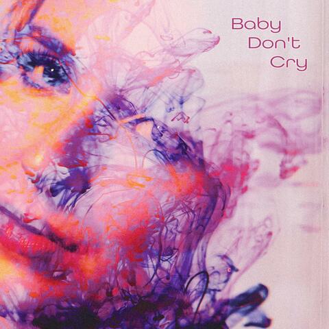 Baby Don't Cry