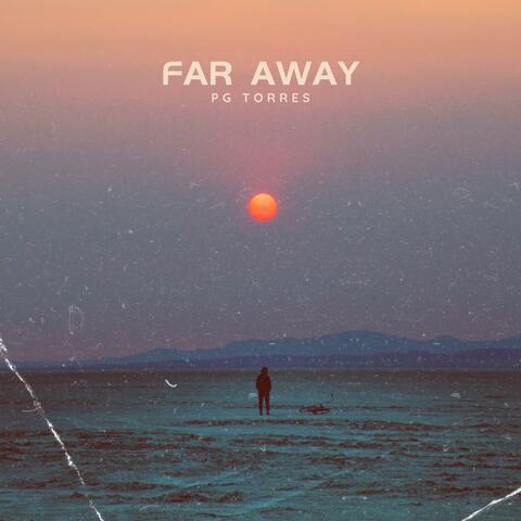 Far Away