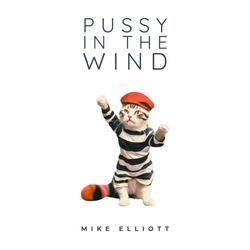 Pussy In The Wind