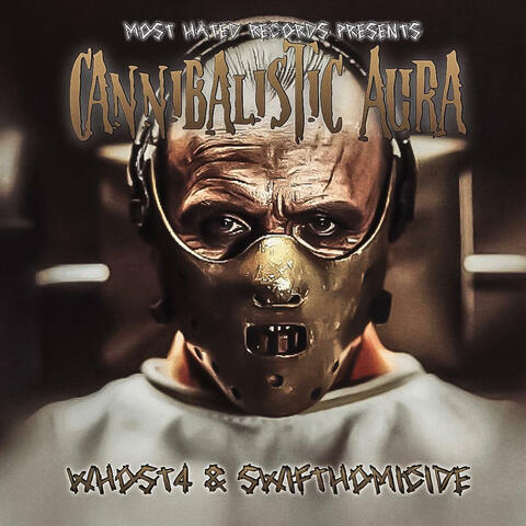 Cannibalistic Aura (feat. Swift Homicide)