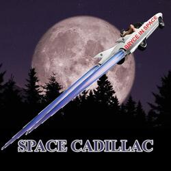 Space Cadillac