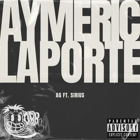 Aymeric Laporte (feat. Sirius)