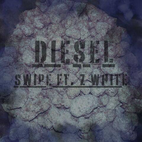 DIESEL (feat. Z white)