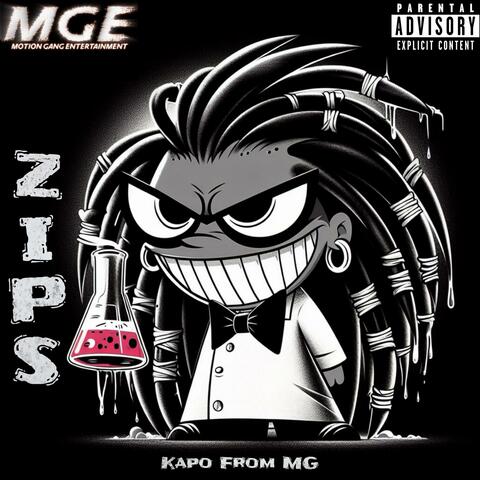Zips (feat. MGE Killa)