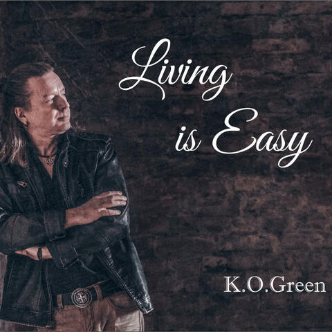 Living is easy
