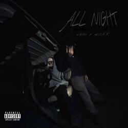All Night (feat. wickk)