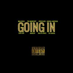 Going In (feat. General Jamerson)