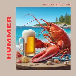 Hummer (feat. High Culture Chaos)