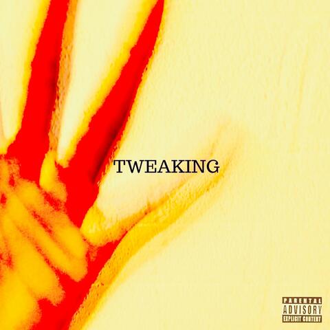 Tweaking