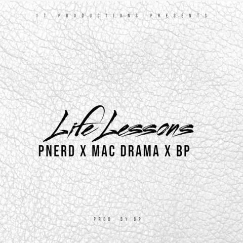 Life Lessons (feat. P Nerd & Mac Drama)