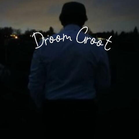 Droom Groot