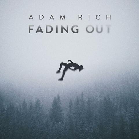 Fading Out