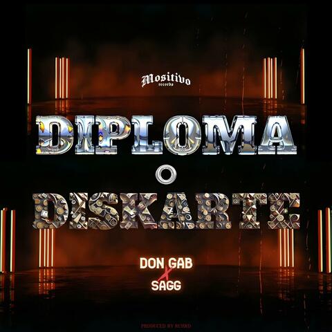 Diploma O Diskarte (feat. Sagg)
