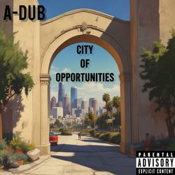 City Of Opportunities