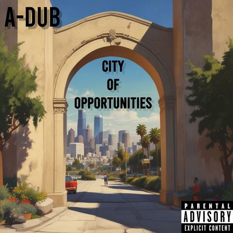 City Of Opportunities
