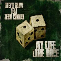 My Life Like Dice (feat. Jesse Commas)
