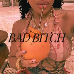 Bad Bitch (feat. Audric Rose & Zregal)