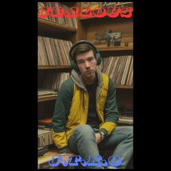 Jealous (Of The Way)