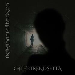 Concealed Judgements (feat. YoungJHollywood & SinCitySmooky)