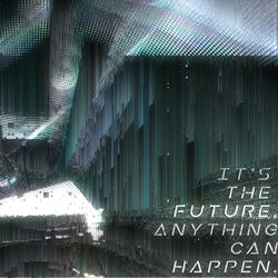 Anything Can Happen.
