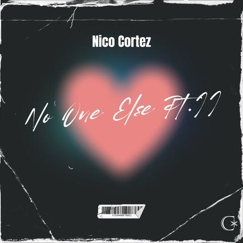 No One Else, Pt. 2