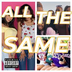 all the same (feat. Kdoh the dope rapper)