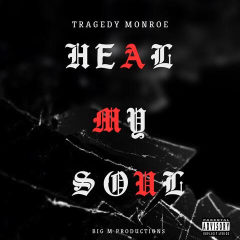 Heal My Soul