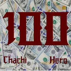100 (feat. Cortez Hero)