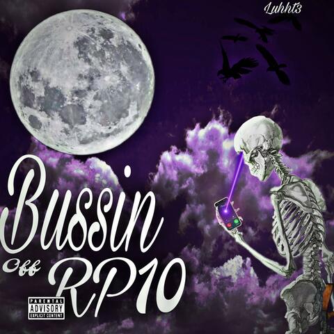 Bussin off rp10