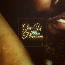 Give U Pleasure