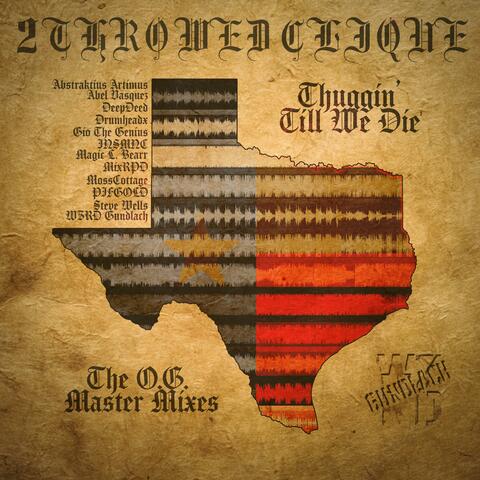 Thuggin' Til We Die (The O.G. Master Mixes)