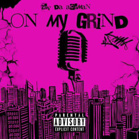 On My Grind