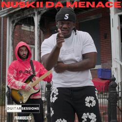Nuskii Da Menace Guitar Session 078 (feat. Nuskii Da Menace)