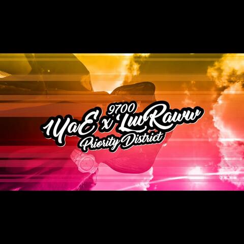 Priority District (feat. LuvRaww)