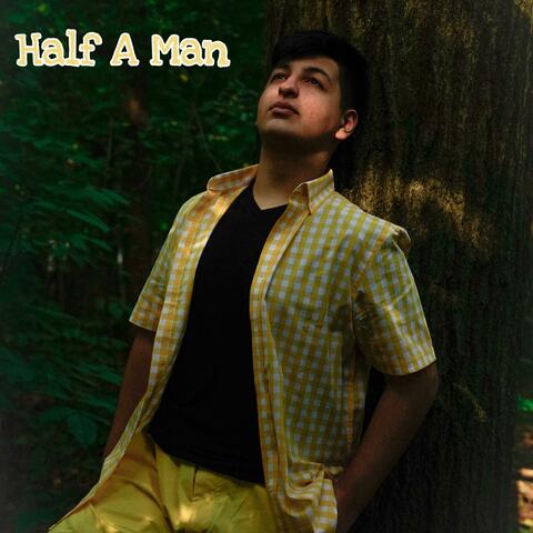 Half A Man