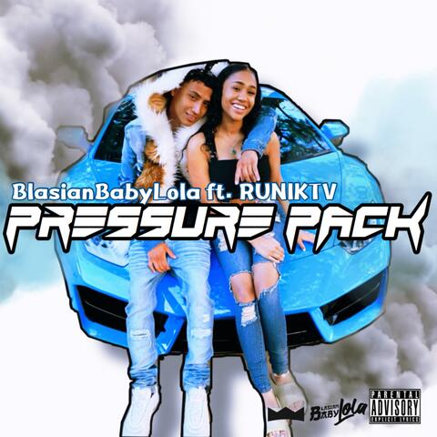 Pressure Pack (feat. Runiktv)