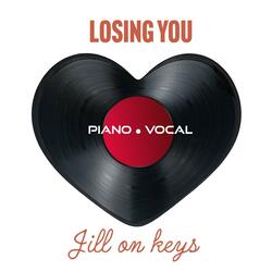 LOSING YOU