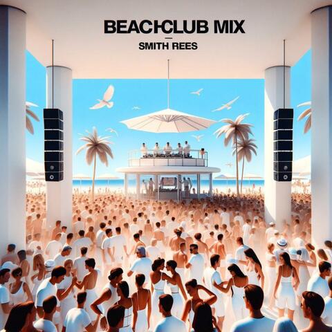 Beach Club Mix