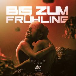 Bis zum Frühling